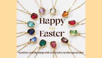 Easter Inspiration: Send love and blessings with Ciri jewelry on this special day!